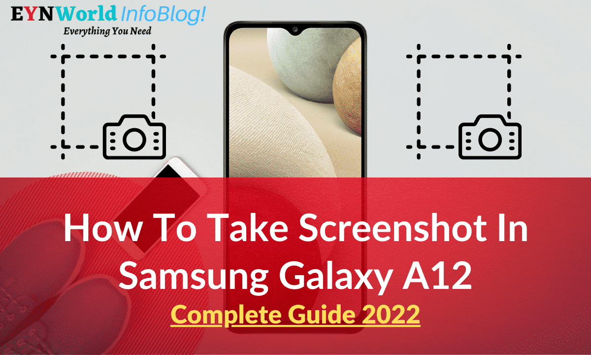 How To Take Screenshot In Samsung A12, USA 2022