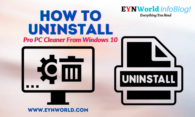 How To Uninstall Pro PC Cleaner From Windows 10