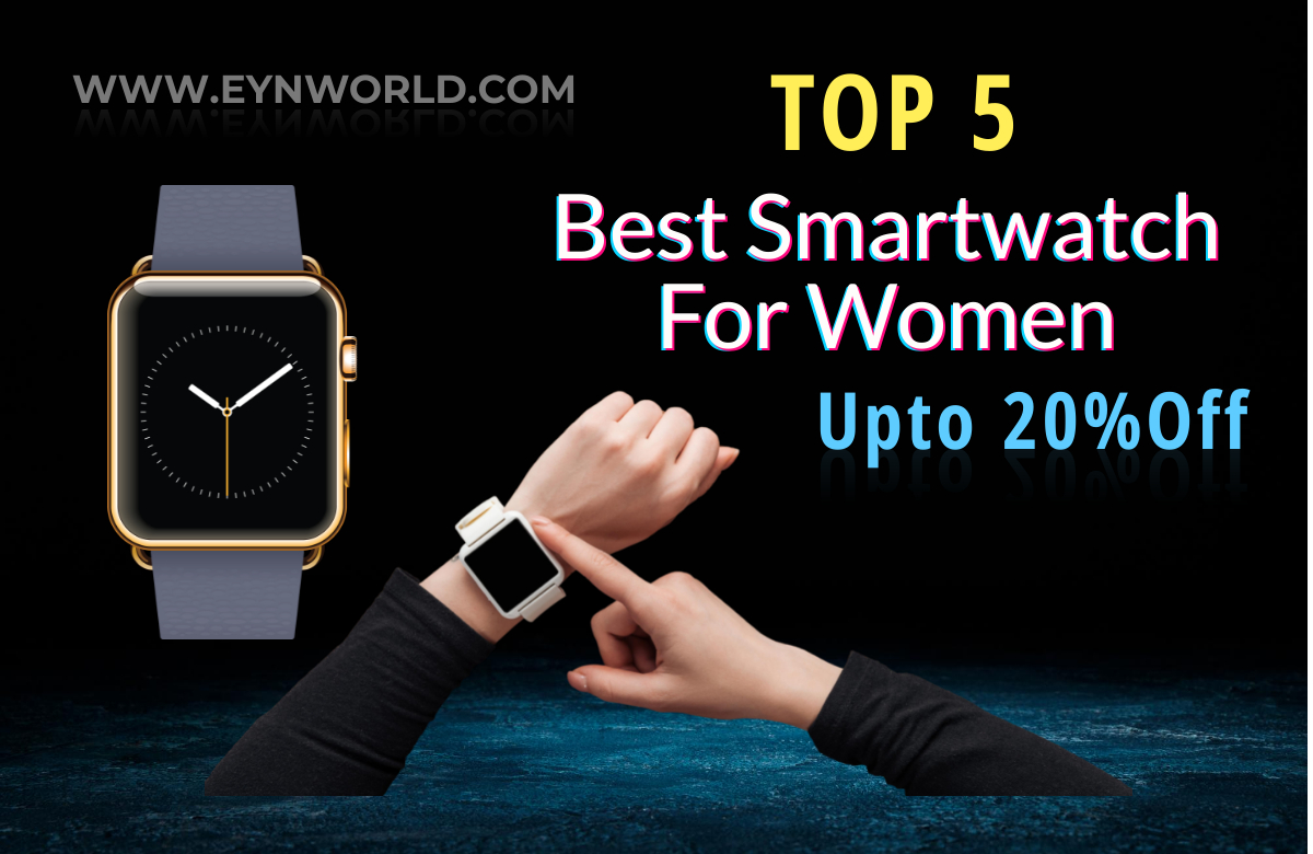 Top 5 Best SmartWatch For Women in USA 2022